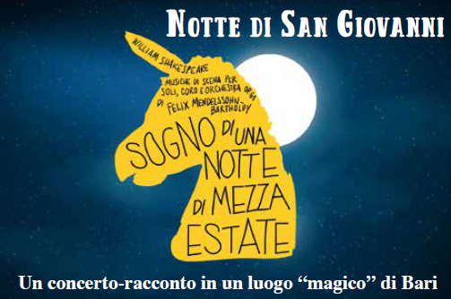 Notte di San Giovanni – Sogno di una notte di mezza estate